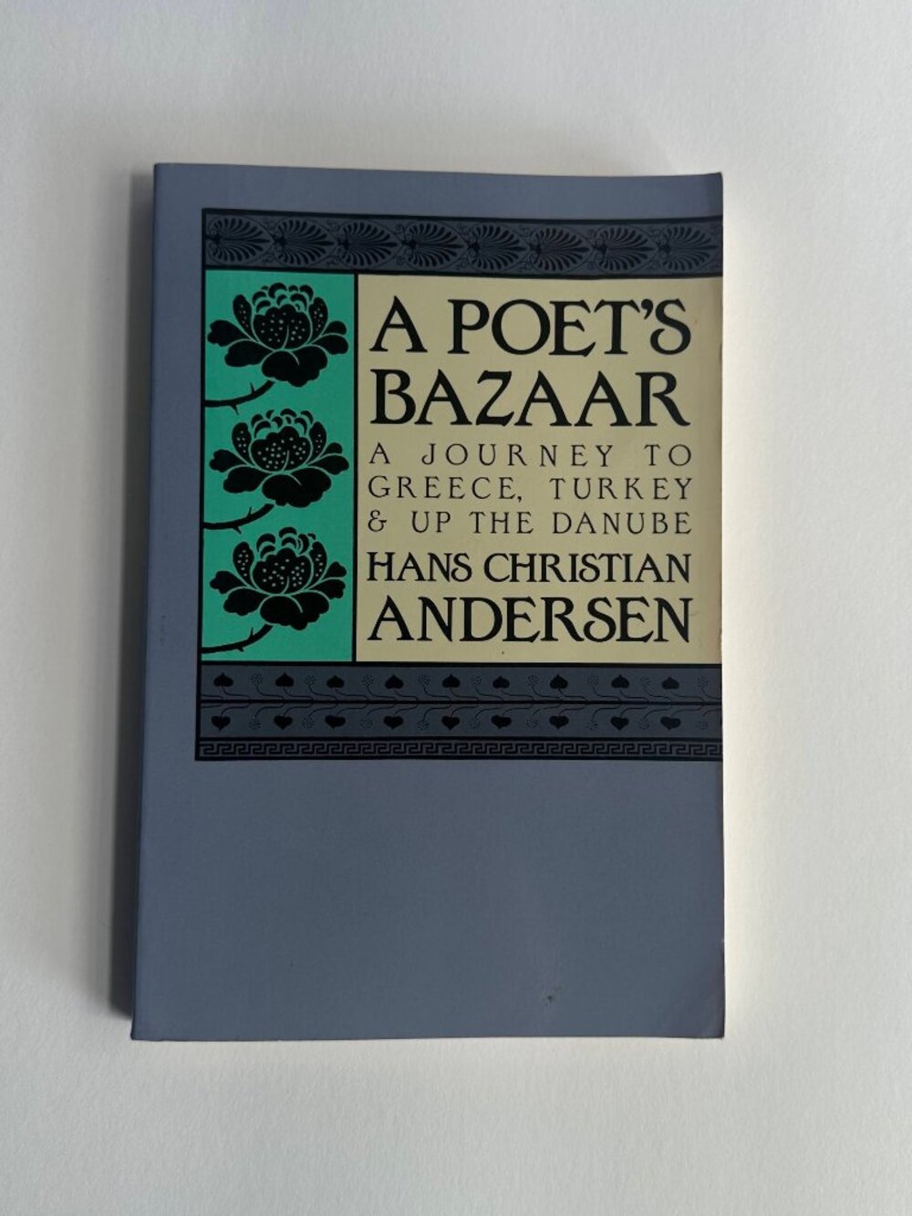 A Poet's Bazaar | Hans Christian Andersen | Vintage 1989 Travel Memoir Paperback